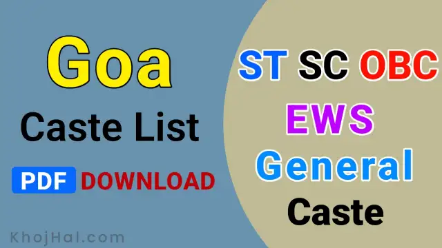 goa caste list, list of general caste in goa, st caste list in goa, sc caste list in goa, goa obc caste list,